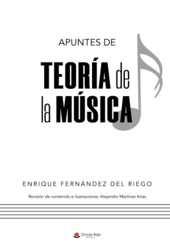 APUNTES DE TEORÍA DE LA MÚSICA | 9788411284622 | FERNÁNDEZ DEL RIEGO, ENRIQUE