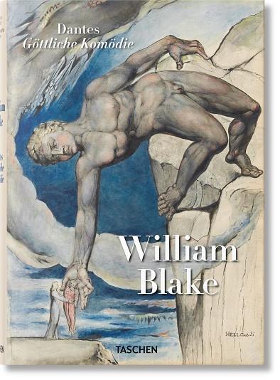 WILLIAM BLAKE. DANTES GÖTTLICHE KOMÖDIE. SÄMTLICHE ZEICHNUNGEN (GERMAN EDITION) | 9783836568609 | TERZOLI, MARIA ANTONIETTA/SCHÜTZE, SEBASTIAN