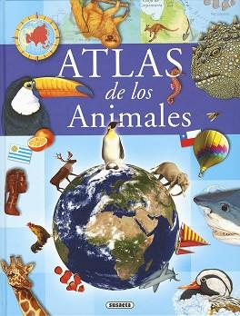 ATLAS DE LOS ANIMALES | 9788430546275 | SSUAETA, EQUIPO