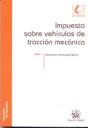 IMPUESTO SOBRE VEHÍCULOS DE TRACCIÓN MECÁNICA | 9788484569701 | FERNÁNDEZ MARÍN, FERNANDO