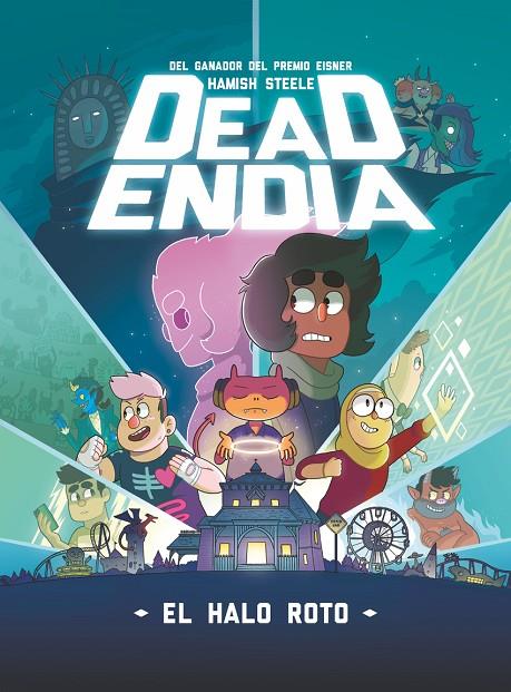DEADENDIA 02 : EL HALO ROTO | 9788419621771 | STEELE, HAMISH