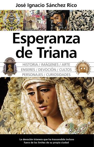 ESPERANZA DE TRIANA | 9788417229399 | SÁNCHEZ, JOSÉ IGNACIO