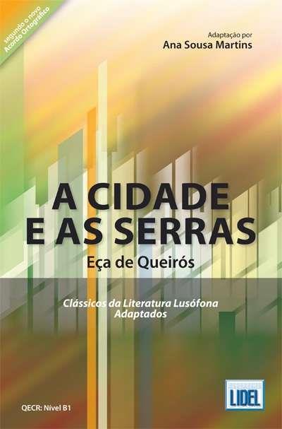CIDADE SERRAS - VERSAO ADAPTADA | 9789727578528 | MARTINS