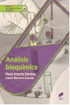 ANÁLISIS BIOQUÍMICO | 9788490773284 | AMORÓS SÁNCHEZ, MARÍA / BARRERO CUEVAS, LAURA
