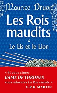 ROIS MAUDITS, LES 06. LE LIS ET LE LION  | 9782253004653 | DRUON, MAURICE 