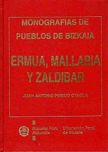 ERMUA, MALLABIA Y ZALDIBAR | 9788477522126 | PINEDO OTAOLA, JUAN