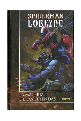 SPIDERMAN / LOBEZNO : LA MATERIA DE LAS LEYENDAS | 9788496871885 | MATTHEWS, BRETT
