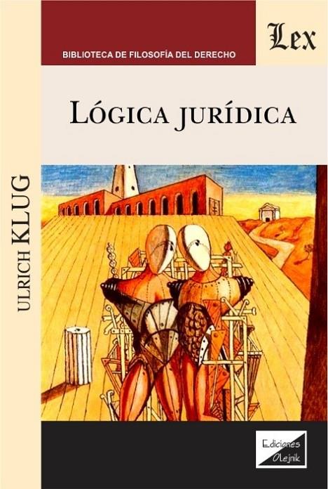 LOGICA JURIDICA (Klug) | 9789563924176 | KLUG, ULRICH