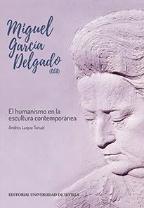 MIGUEL GARCÍA DELGADO (GEA) | 9788447218196 | LUQUE TERUEL, ANDRÉS
