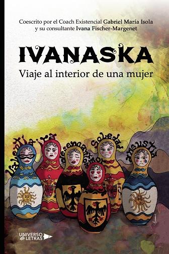 IVANASKA | 9788419614155 | FISCHER- MARGENET, IVANA