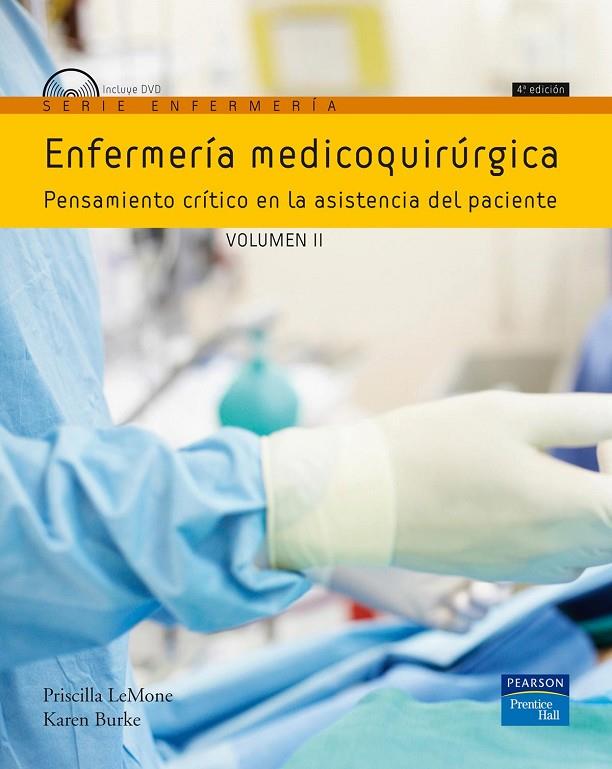 ENFERMERÍA MEDICOQUIRÚRGICA VOLUMEN II | 9788483225189 | LEMONE, PRISCILLA / BRUKE, KAREN