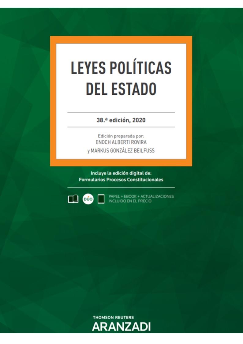 LEYES POLITICAS DEL ESTADO 38ª ED. 2020 | 9788413089379 | ALBERTI ROVIRA, ENOCH/GONZÁLEZ BEILFUSS, MARKUS
