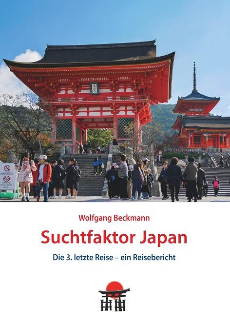 SUCHTFAKTOR JAPAN | 9783750492820 | BECKMANN, WOLFGANG