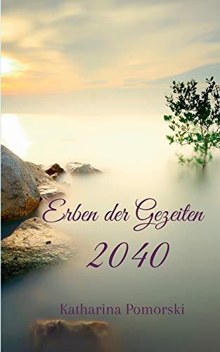 ERBEN DER GEZEITEN | 9783750414914 | POMORSKI, KATHARINA