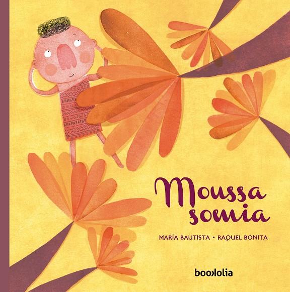 MOUSSA SOMIA | 9788494636295 | BAUTISTA, MARIA