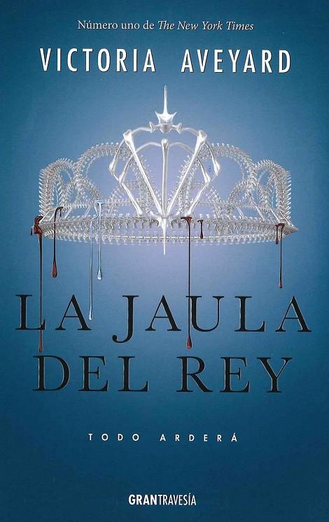 JAULA DEL REY, LA | 9788494658709 | AVEYARD, VICTORIA