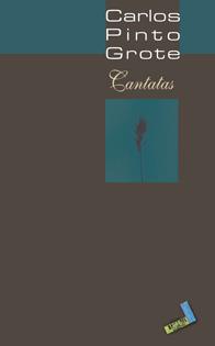CANTATAS | 9788496687981 | PINTO GROTE, CARLOS