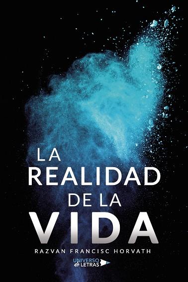 REALIDAD DE LA VIDA, LA | 9788418854118 | FRANCISC HORVATH, RAZVAN