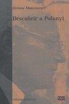DESCUBRIR A POLANYI | 9788472903311 | MAUCOURANT, JÉRÔME