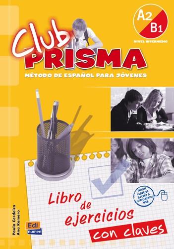 CLUB PRISMA A2+B1 EJERCICIOS+CLAVES | 9788498481587 | ROMERO FERNÁNDEZ, ANA MARÍA/CERDEIRA NUÑEZ, PAULA