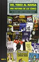 DEL TEBEO AL MANGA. UNA HISTORIA DE LOS COMICS 10 | 9788490243589 | GUIRALT, TONI