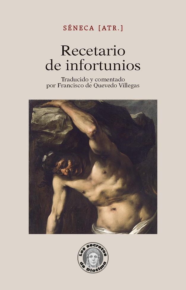 RECETARIO DE INFORTUNIOS | 9791387789497 | SÉNECA, LUCIO ANNEO