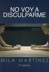 NO VOY A DISCULPARME | 9788492813049 | MARTÍNEZ, MILA