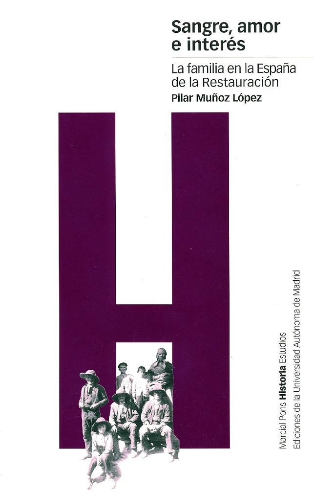 SANGRE, AMOR E INTERÉS | 9788495379276 | MUÑOZ LÓPEZ, M.ª DEL PILAR