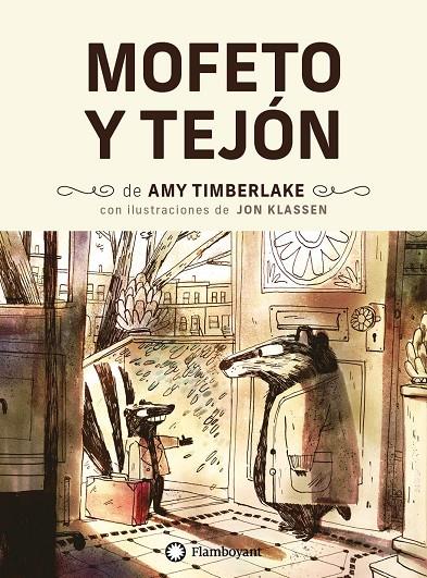 MOFETO Y TEJON | 9788418304217 | TIMBERLAKE, AMY