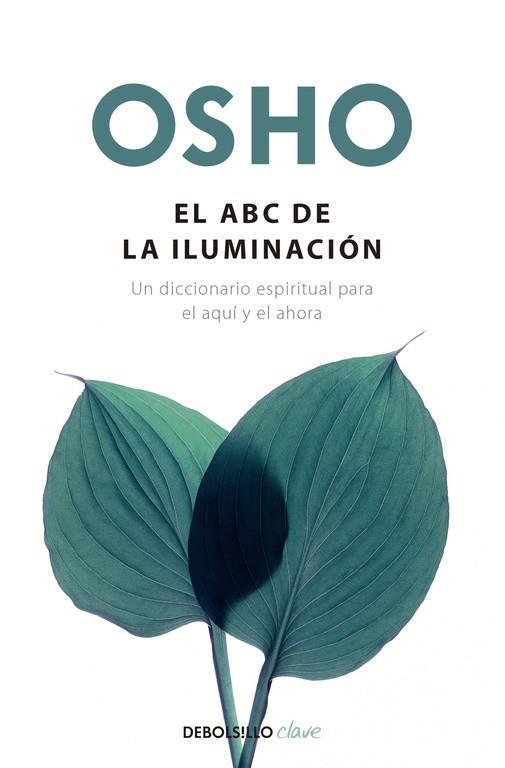 ABC DE LA ILUMINACIÓN, EL | 9788490626498 | OSHO