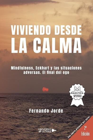 VIVIENDO DESDE LA CALMA | 9788419774002 | JORDE, FERNANDO