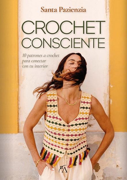 CROCHET CONSCIENTE | 9788410354609 | SANTA PAZIENZIA