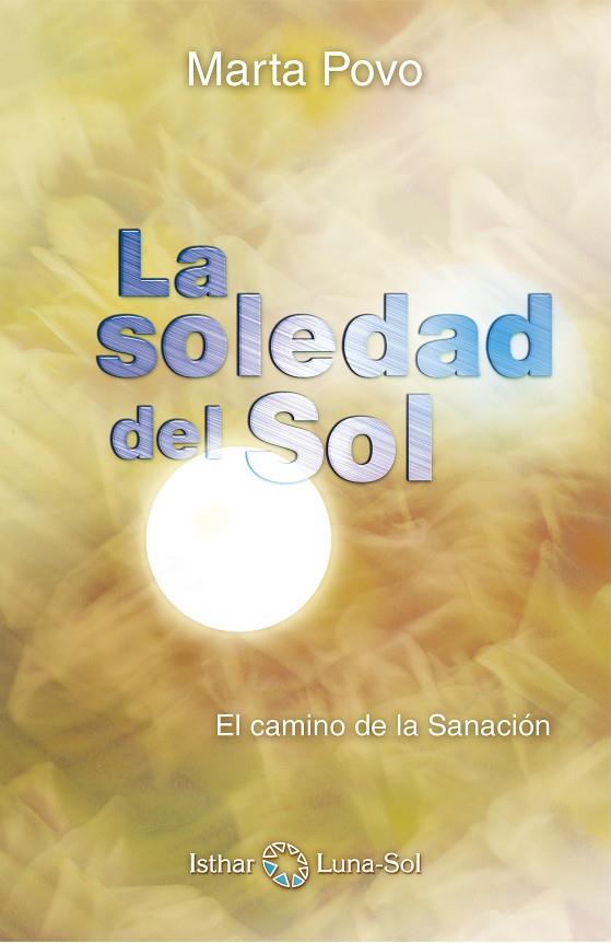 SOLEDAD DEL SOL, LA | 9788494065811 | POVO AUDENIS, MARTA