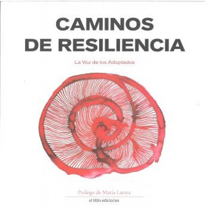 CAMINOS DE RESILIENCIA | 9791399068412 | LARREA, MARIA