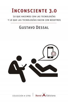 INCONSCIENTE 3.0 | 9788412116649 | DESSAL, GUSTAVO