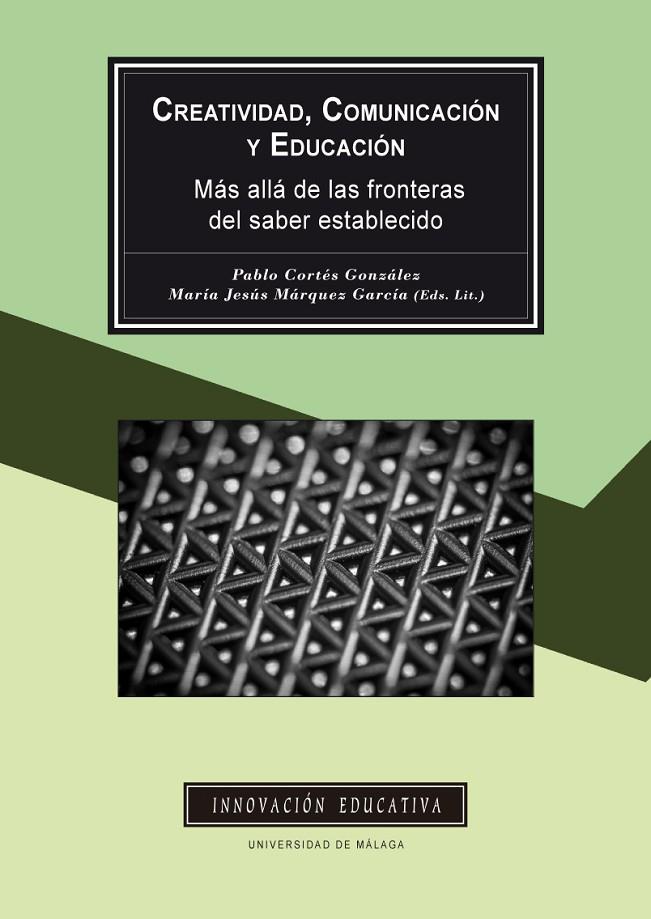 CREATIVIDAD, COMUNICACIÓN Y EDUCACIÓN | 9788497478052 | VARIOS AUTORES