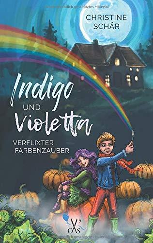 INDIGO UND VIOLETTA | 9783750436336 | SCHAR, CHRISTINE