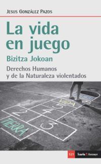 VIDA EN JUEGO, LA | 9788418826412 | JOKOAN, BIZITZA