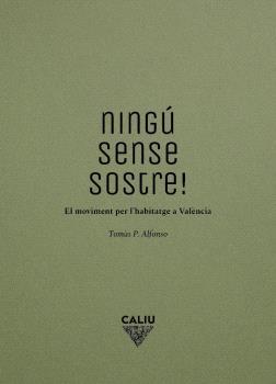 NINGÚ SENSE SOSTRE! | 9788412527995 | ALFONSO, TOMÀS P.