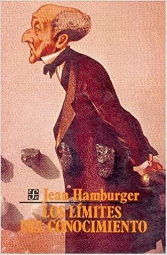 LÍMITES DEL CONOCIMIENTO, LOS | 9789681622725 | HAMBURGER, JEAN