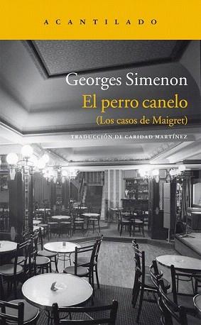 PERRO CANELO, EL | 9788415689096 | SIMENON, GEORGES