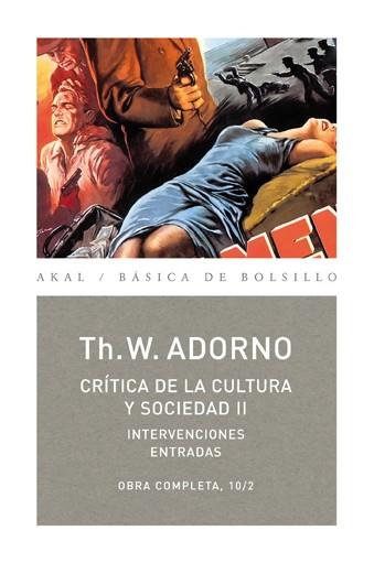 CRÍTICA DE LA CULTURA Y SOCIEDAD II | 9788446016793 | ADORNO, THEODOR W.