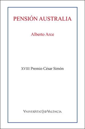 PENSIÓN AUSTRALIA | 9788491332305 | ARCE, ALBERTO