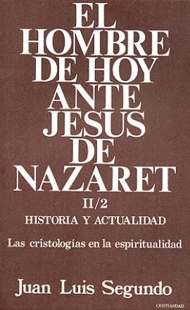 HOMBRE DE HOY ANTE JESUS NAZARET, EL (3 TOMOS) | 9788470573118 | SEGUNDO, JUAN LUIS