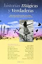 HISTORIAS MAGICAS Y VERDADERAS | 9788493328092 | FUERTES, GLORIA/Y OTROS
