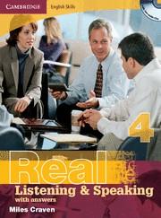 CAMBRIDGE ENGLISH SKILLS REAL LISTENING AND SPEAKING 4 WITH ANSWERS AND AUDIO CD | 9780521705905 | CRAVEN, MILES