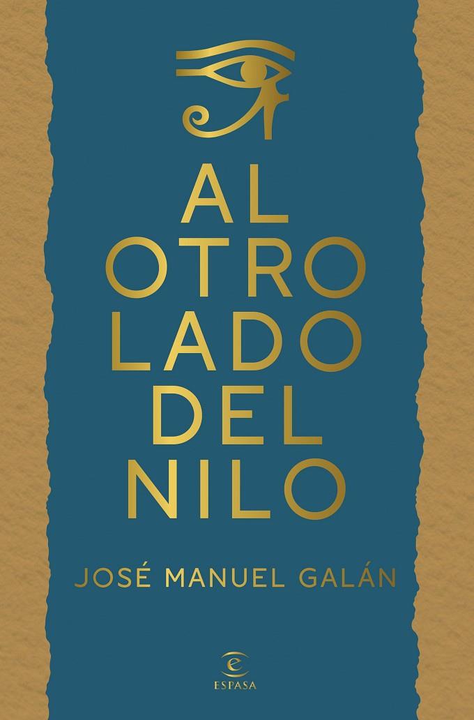 AL OTRO LADO DEL NILO | 9788467083293 | GALÁN, JOSÉ MANUEL