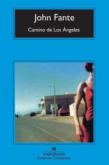 CAMINO DE LOS ÁNGELES | 9788433973269 | FANTE, JOHN