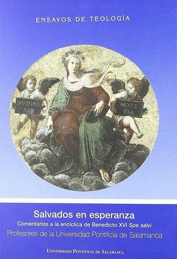 SALVADOS EN ESPERANZA. COMENTARIOS A LA ENCÍCLICA  DE BENEDICTO XVI SPE SALVI.(RUSTICA) | 9788472998155