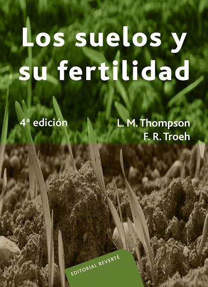 SUELOS Y SU FERTILIDAD, LOS | 9788429110418 | THOMPSON, LOUIS M. / TROEH, FREDERICK R.
